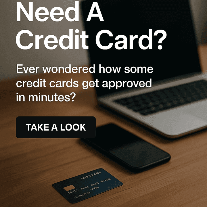 Learn About Instant Approval Credit Cards