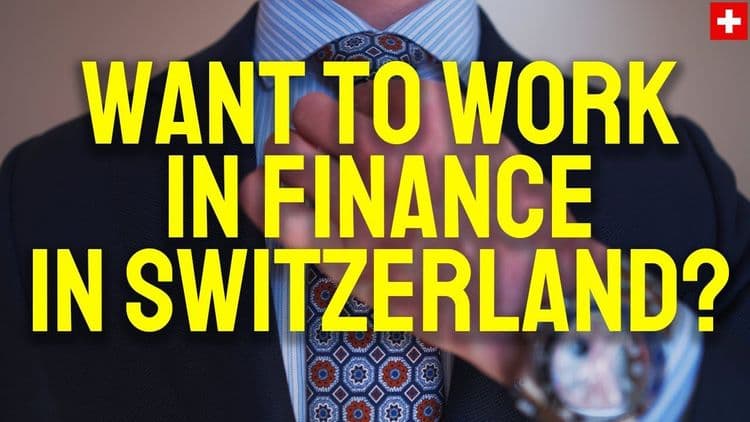 Banking Careers in Switzerland: Pathways and Resources